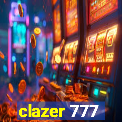 clazer 777